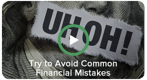 Try To Avoid Common Financial Mistakes