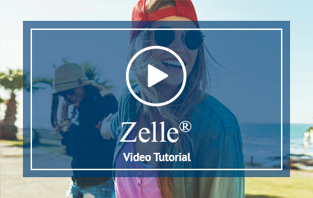 Zelle® Video