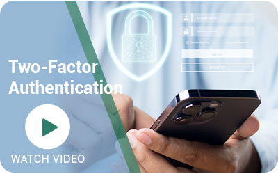 Two-Factor Authentication Video