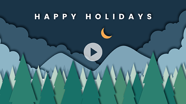 Watch Our Holiday Greeting Video