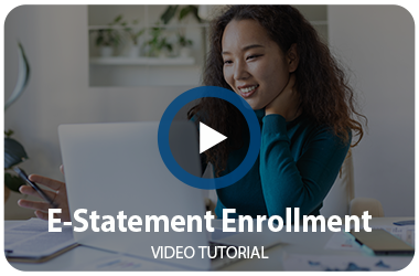 E-Statement Enrollment Video