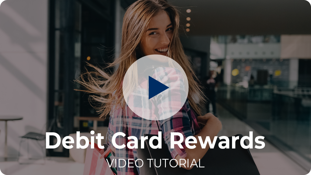 Debit Card Rewards Video Tutorial