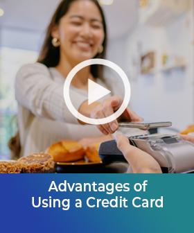 Advantages of Using a Credit Card