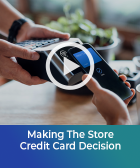 Making The Store Credit Card Decision
