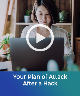 Your Plan of Attack After a Hack