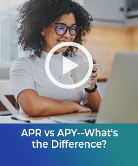 APR vs APY--What's the Difference?