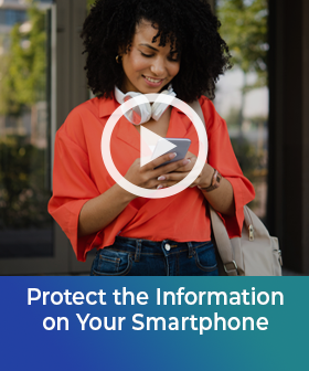 Protect the Information on Your Smartphone