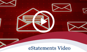 Watch Our eStatements Video