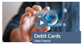 Debit Cards Video
