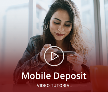 Mobile Deposit Video