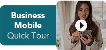 Business Mobile Banking - Quick Tour Video
