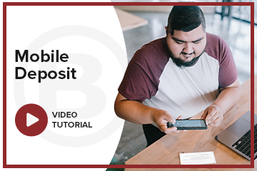 Mobile Deposit Video