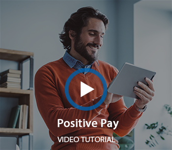 Positive Pay Video
