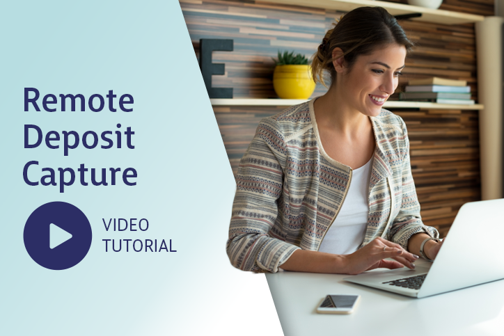 Remote Deposit Capture Video