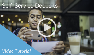 Self-Service Deposits Video