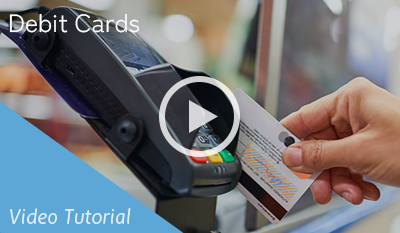 Debit Cards Video