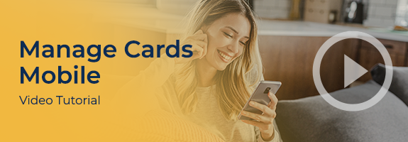 Manage Cards Mobile Video