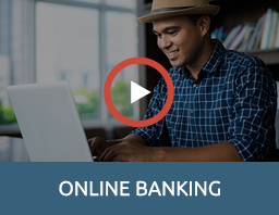 Watch Our Online Banking Video