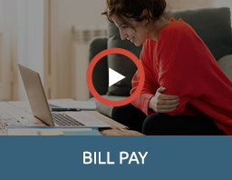 Watch Our Bill Pay Video