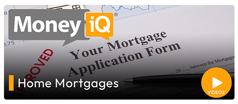 MoneyiQ - Home Mortgages Videos