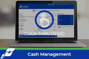 Cash Management Click-Thru Demo (Desktop)