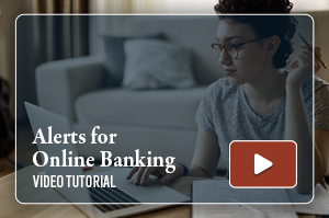 New Online Banking Alerts Video