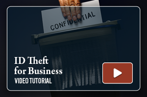 New ID Theft for Business Video
