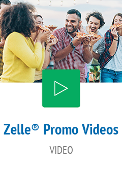 Zelle Promotional Videos