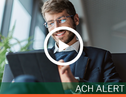 ACH Alert Video