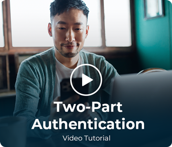 Two-Part Authentication Video