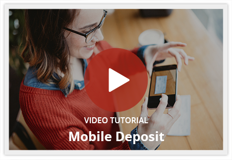 Mobile Deposit Video