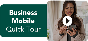 Business Mobile Banking - Quick Tour Video