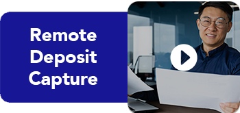 Business Remote Deposit Capture Video