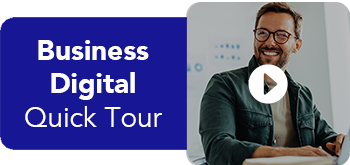 Business Digital Banking - Quick Tour Video