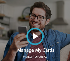 Manage My Cards Video Tutorial