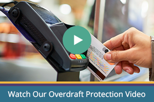 Overdraft Protection Video
