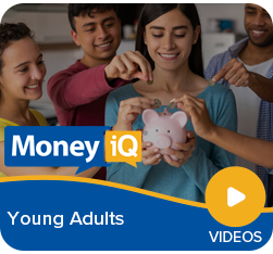 MoneyiQ - Young Adults Videos