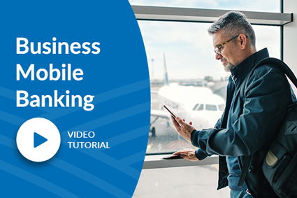 Business Mobile Banking Video