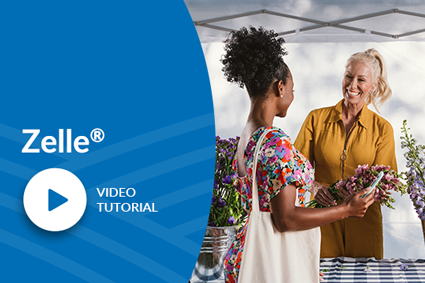 Zelle® Video