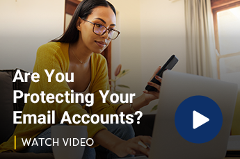 Are You Protecting Your Email Accounts? Video