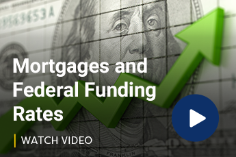 Mortgages and Federal Funding Rates Video