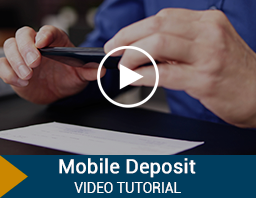 Watch Our Mobile Deposit Video