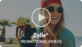 Zelle Promotional Videos