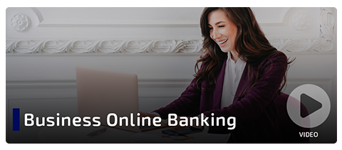 Business Online Banking Video