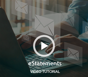 Watch Our eStatements Video