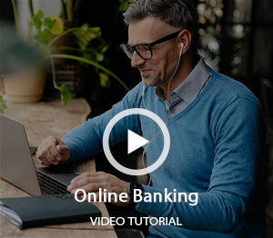 Watch Our Online Banking Video