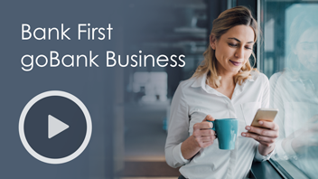 Bank First goBank Business Video
