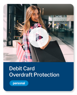 Debit Card Overdraft Protection Video