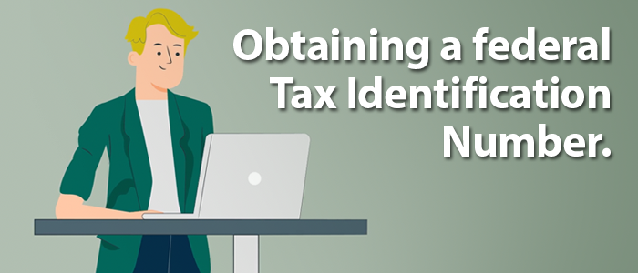 How to Obtain a Tax Identification Number