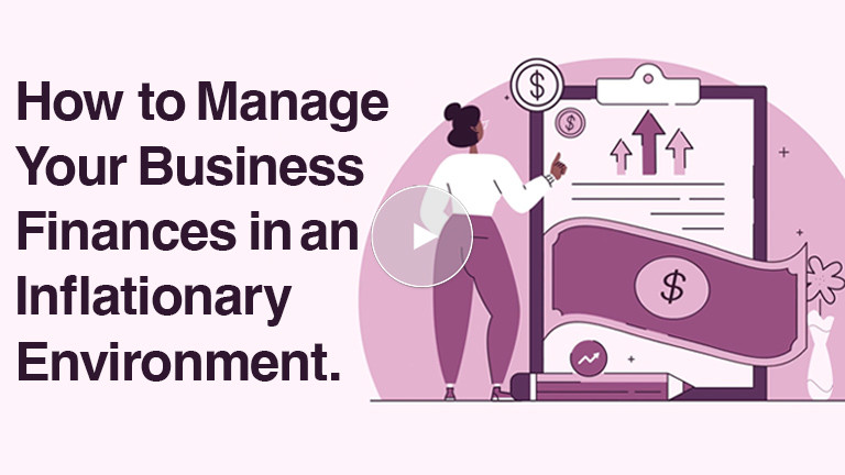 How to manage your business finances in an inflationary environment